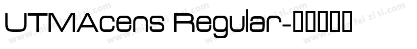 UTMAcens Regular字体转换